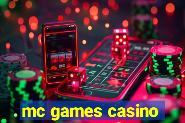mc games casino